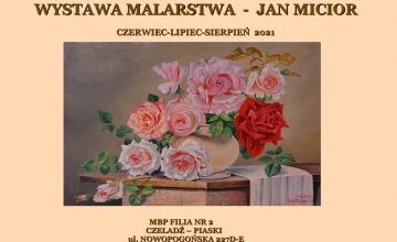 Filia nr 2 zaprasza na wystawę malarstwa Jana Miciora 